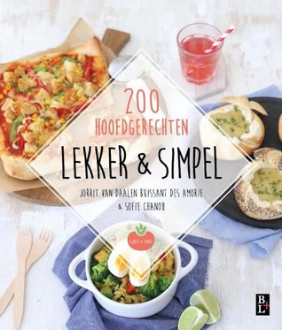 Lekker & simpel: 200 hoofdgerechten