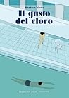 Il gusto del cloro by Bastien Vivès