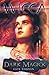 Dark Magick (Wicca, #4)