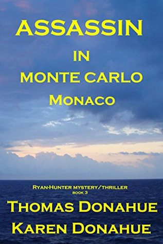 Assassin in Monte Carlo, Monaco (Ryan-Hunter #3)
