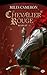 Le Chevalier rouge (Renégat, #1)