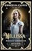 Millissa: A Rumpelstiltskin Retelling (Cendrilla Perrault Chronicles)