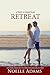 Retreat (Balm in Gilead, #3)