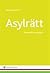Asylrätt by Madelaine Seidlitz