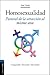 Homosexualidad: Pastoral de la atracción al mismo sexo (Spanish Edition)