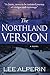 The Northland Version by Lee Alperin