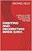 PAINTING AND DECORATING MADE EASY.: LEARN IN A STEP BY STEP GUIDE TO PAINT LIKE THE PROS