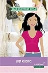 Just Kidding (Beacon Street Girls, #10) Just Kidding (Beacon Street Girls, #10)