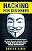 Hacking for Beginners: Lear...