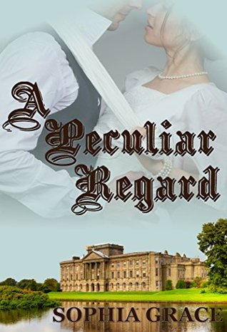 A Peculiar Regard (Nights with Fitzwilliam Darcy, #10)