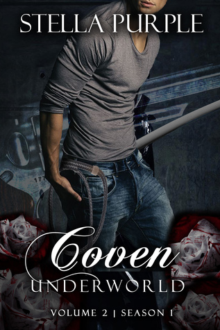 Coven | Underworld (#1.2): Reverse Harem Paranormal Action