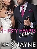 Thirsty Hearts Series: Books 1-4 + Bonus Novella