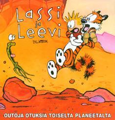 Outoja otuksia toiselta planeetalta! Lassi ja Leevi kokoelma