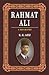 Rahmat Ali: A Biography