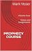 PROPHECY COURSE by Mark Visser