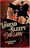 The Legend of Sleepy Hollow by Washington Irving