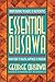 Essential Ohsawa: From Food to Health, Happiness to Freedom