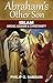 Abraham's Other Son: Islam Among Judaism & Christianity (Question and Answer Format)