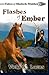 Flashes of Ember (Tales of Shalock Stables)