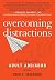 Overcoming Distractions by David A. Greenwood