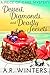 Dessert, Diamonds and Deadly Secrets (Piece of Cake Mysteries, #1)