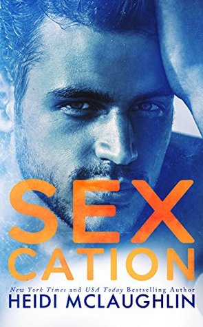 Sexcation (Kindle Edition)