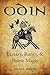 Odin: Ecstasy, Runes, & Nor...