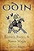 Odin: Ecstasy, Runes, & Norse Magic