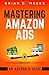 Mastering Amazon Ads: An Author's Guide