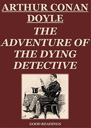 The Adventure of the Dying Detective