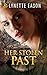 Her Stolen Past by Lynette Eason