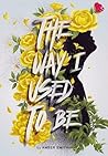 The Way I Used to Be by Amber   Smith