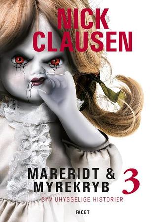 Mareridt & Myrekryb 3 (Hardcover)