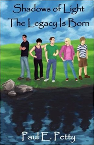 The Legacy Is Born (Shadows of Light, #1)