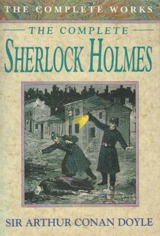 The Complete Sherlock Holmes