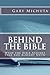 Behind the Bible: What The ...