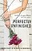 Perfectly Unfinished: Finding Beauty in the Midst of Brokenness