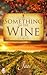 Something in the Wine by Jae