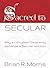 Sacred to Secular: Why a co...
