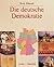 Die Deutsche Demokratie