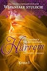 Hürrem. Słowiańska odaliska. Tom 1 by Demet Altınyeleklioğlu