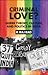 Criminal Love? by R Raj Rao