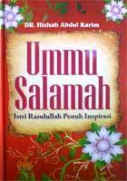 Ummu Salamah, Istri Rasulullah Penuh Inspirasi