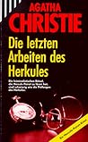 Die letzten Arbeiten des Herkules Die letzten Arbeiten des Herkules