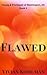 Flawed (The Young and Privileged of Washington, DC, #1)