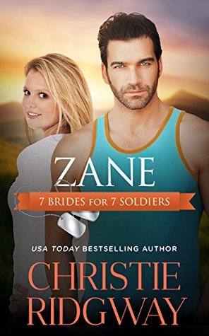 Zane (7 Brides for 7 Soldiers, #3)