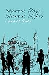 Istanbul Days, Istanbul Nights