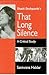 Shashi Deshpande`s That Long Silence by Santwana Haldar