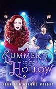 Summer Hollow