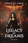 Legacy of Dreams:...